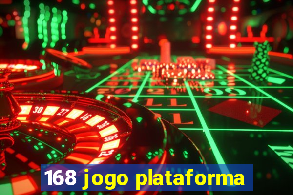 168 jogo plataforma